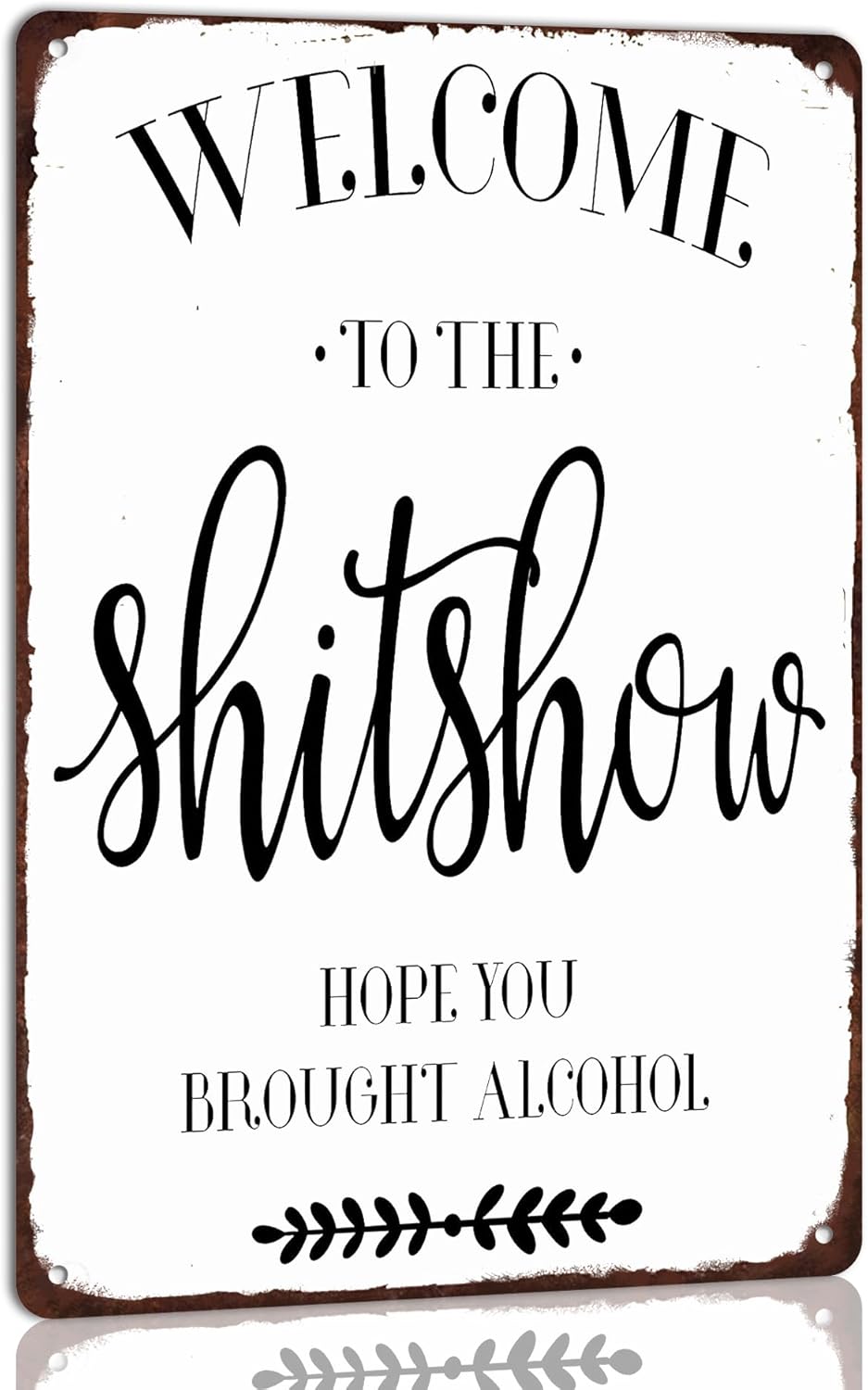 Home Bathroom Door Signs - Welcome to the Shi*Show Vintage Tin